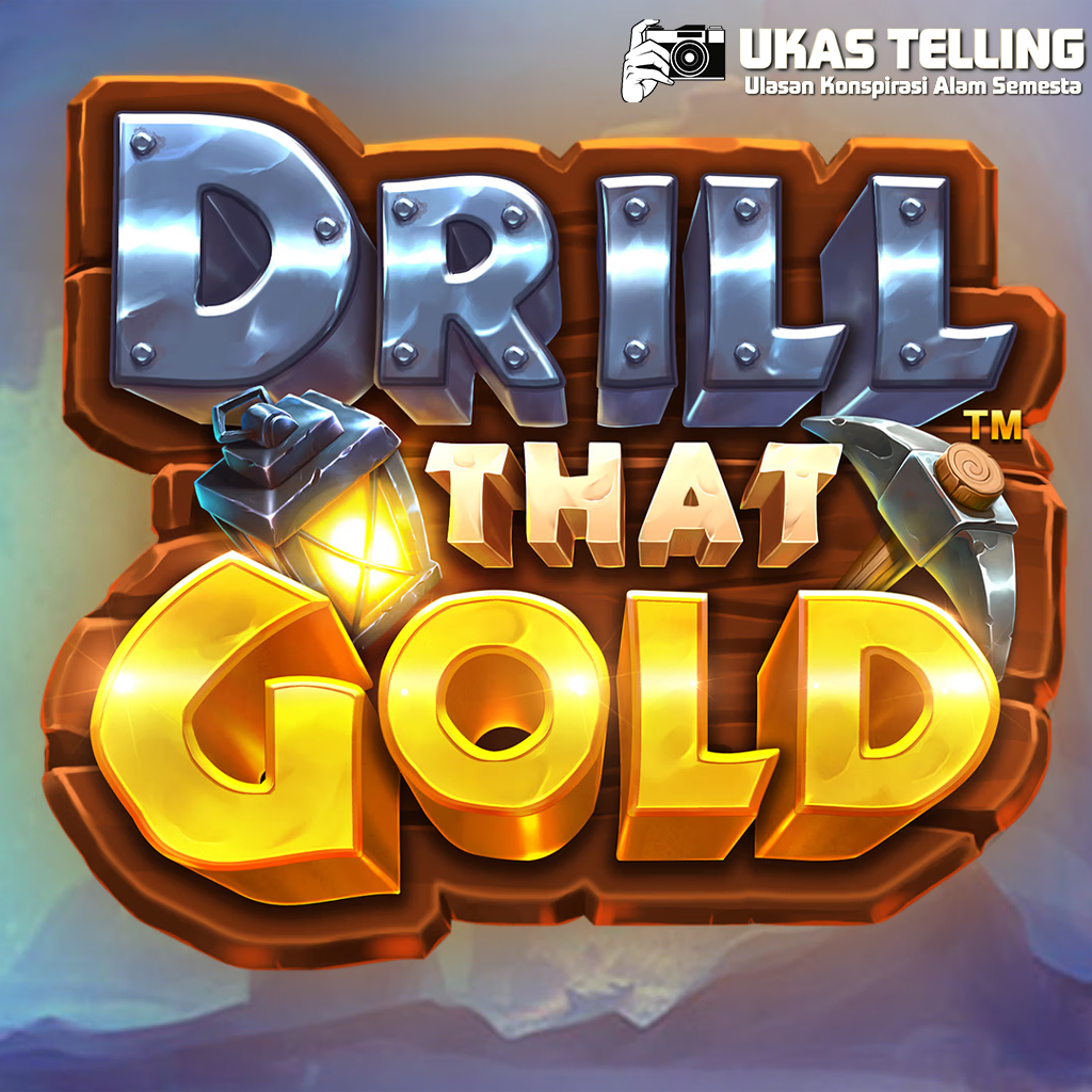 Drill That Gold Eksplorasi Teror dengan 1x Login Cnnslot